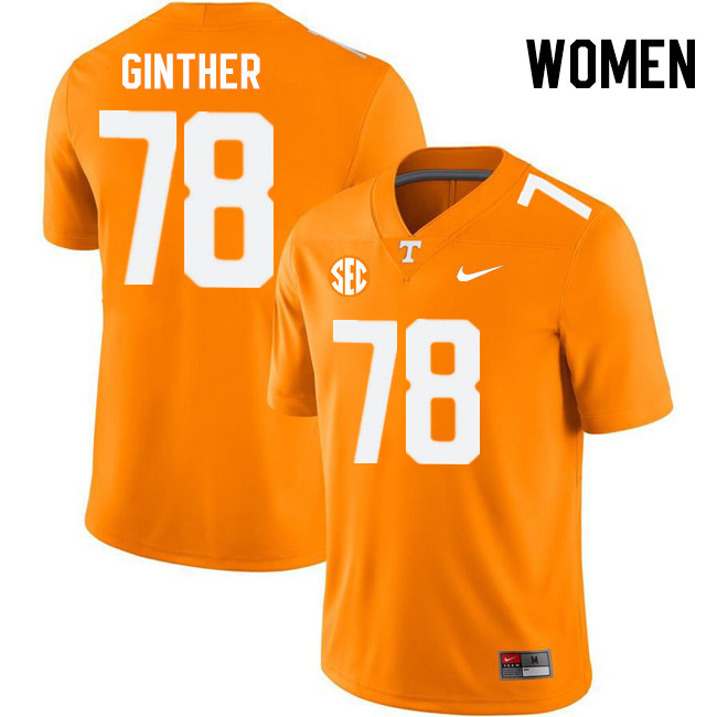 Women #78 Gage Ginther Tennessee Volunteers College Football Jerseys Stitched-Orange